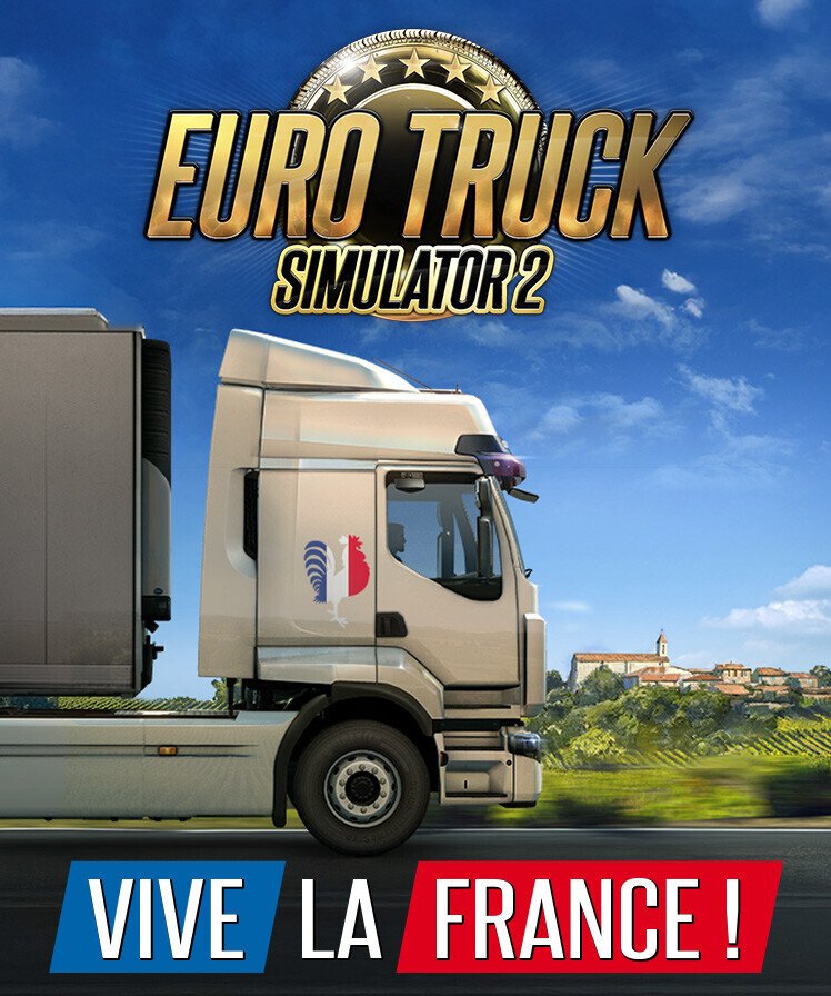 Euro Truck Simulator 2 - Vive la France !