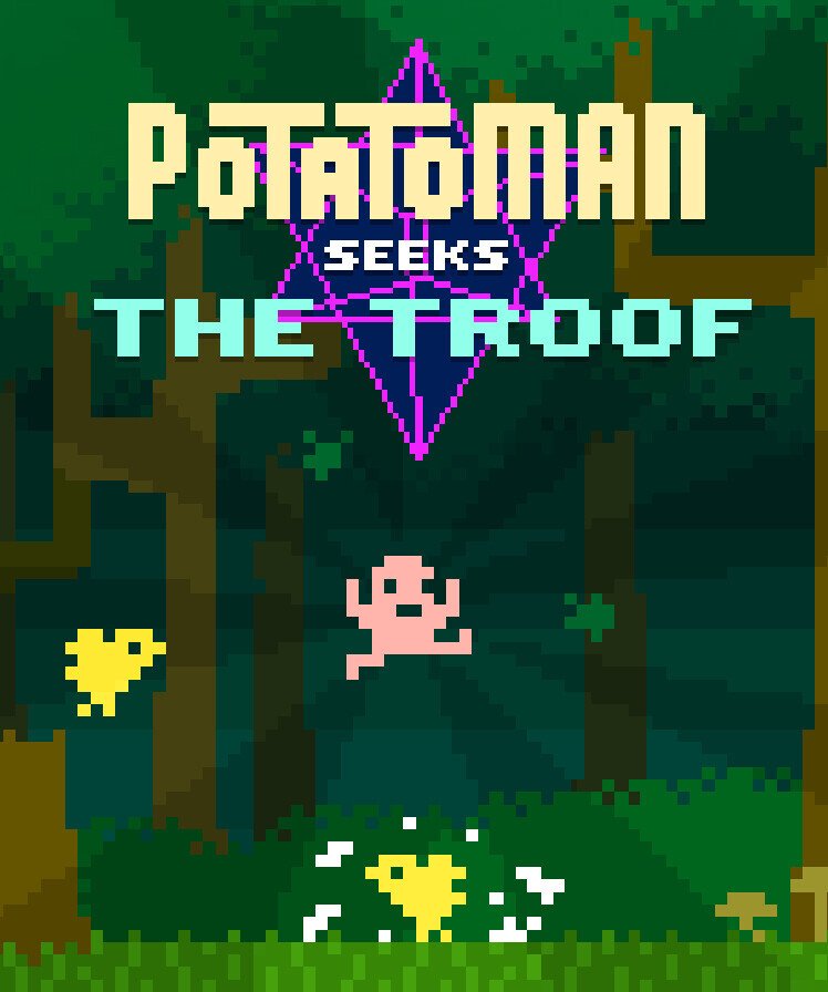 Potatoman Seeks the Troof