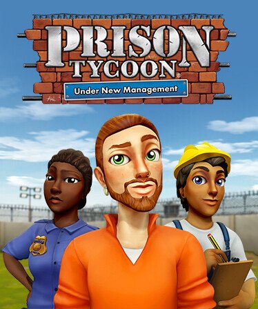 Prison Tycoon: Under New Management