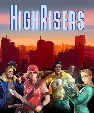 Highrisers