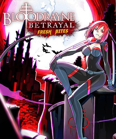 BloodRayne Betrayal: Fresh Bites