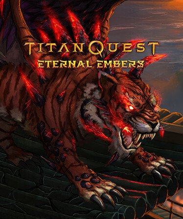 Titan Quest: Eternal Embers