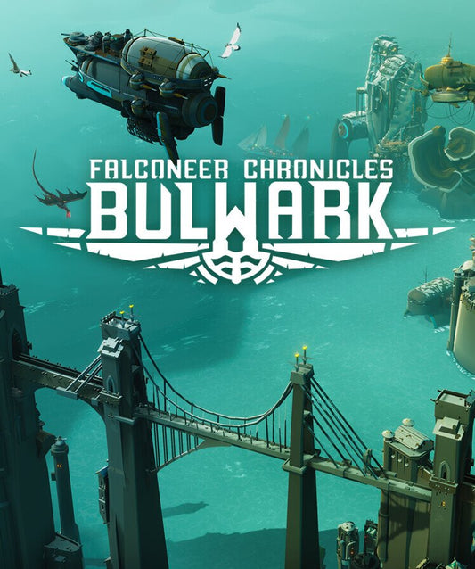 Bulwark: Falconeer Chronicles
