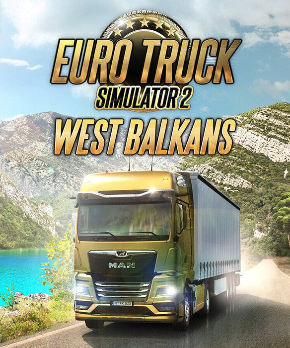 Euro Truck Simulator 2 - West Balkans