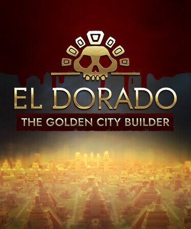 El Dorado: The Golden City Builder