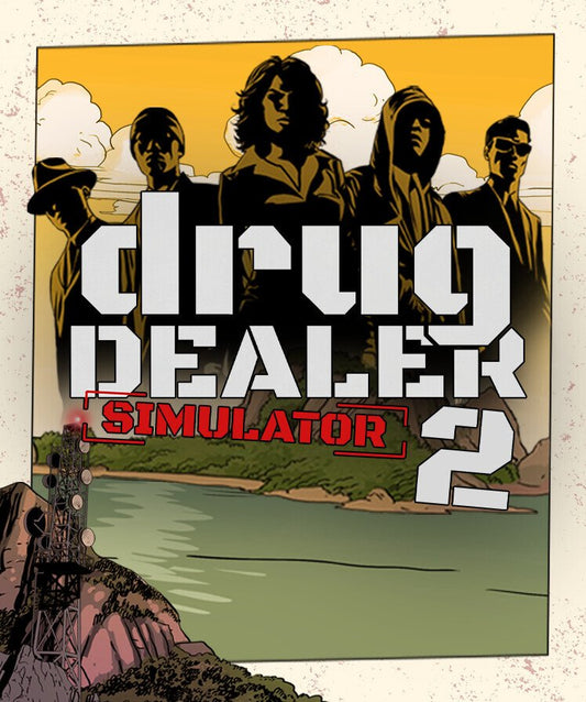 Drug Dealer Simulator 2