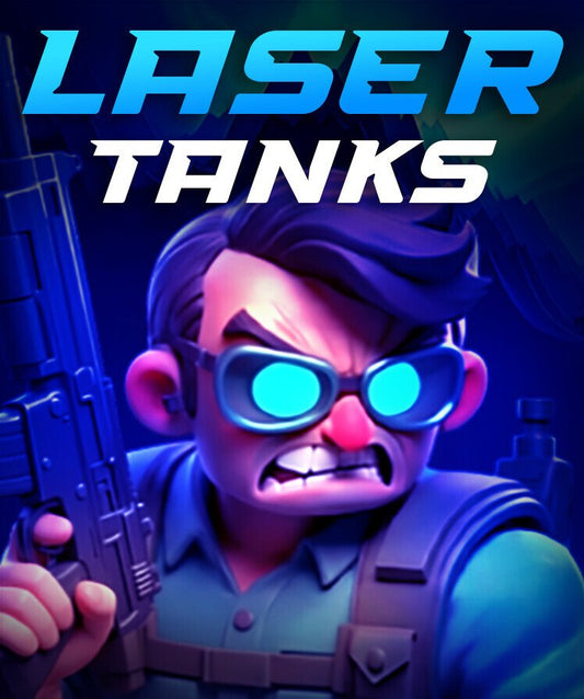 Laser Tanks
