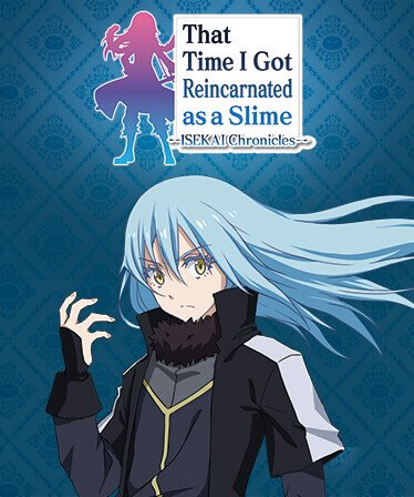 That Time I Got Reincarnated as a Slime ISEKAI Chronicles