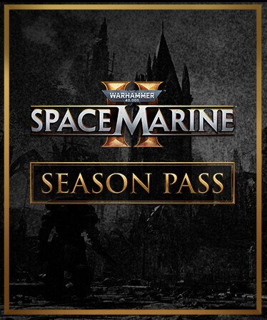 Warhammer 40,000: Space Marine 2 - Season Pass
