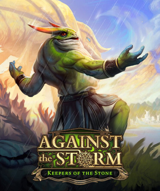 Against the Storm - Keepers of the Stone