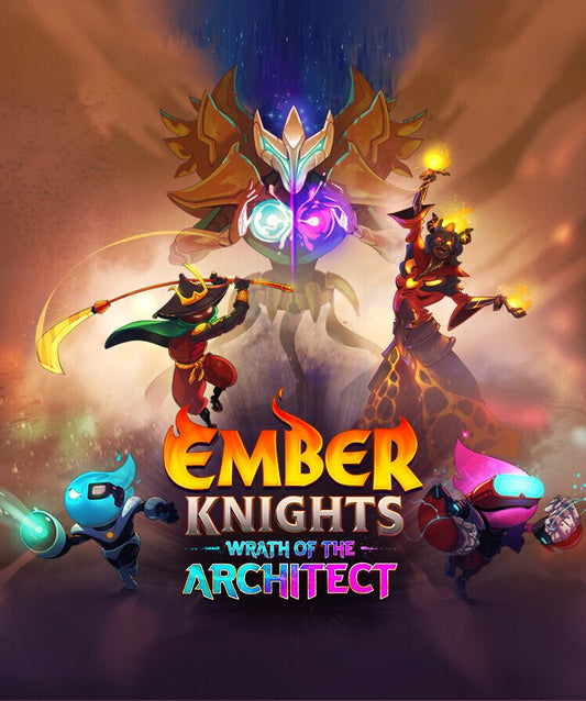 Ember Knights - Wrath of the Architect