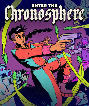 Enter the Chronosphere
