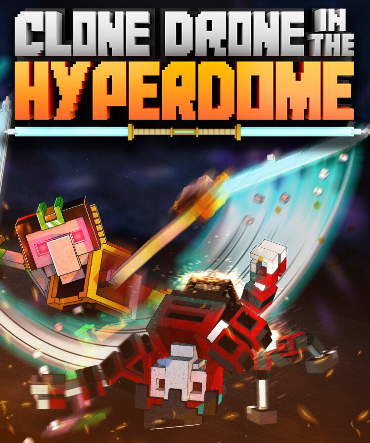 Clone Drone in the Hyperdome