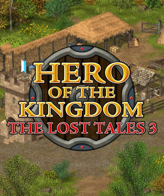 Hero of the Kingdom: The Lost Tales 3