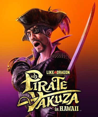 Like a Dragon: Pirate Yakuza in Hawaii