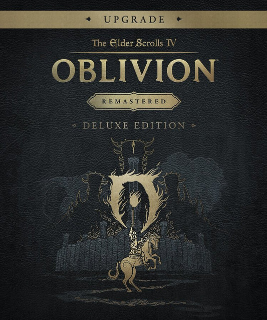 The Elder Scrolls IV: Oblivion Remastered - Deluxe Upgrade