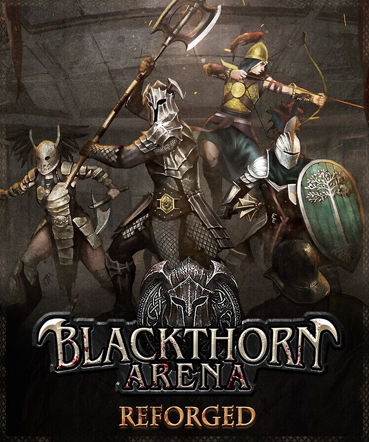 Blackthorn Arena: Reforged