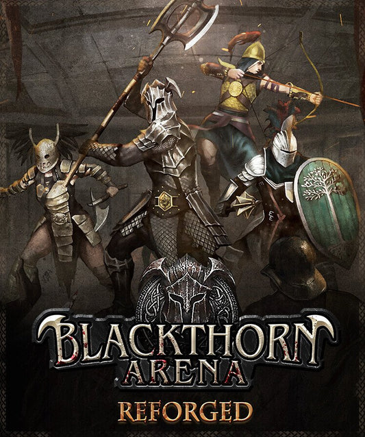 Blackthorn Arena: Reforged