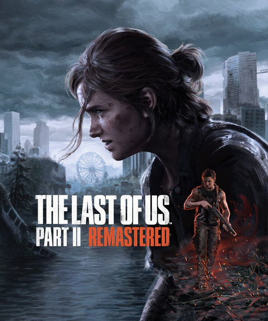 The Last of Us Part II Remastered