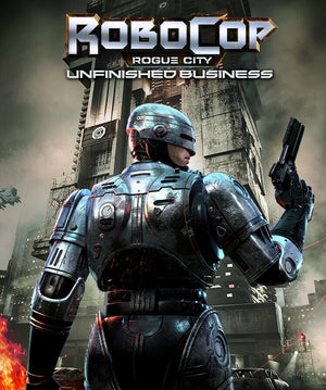 RoboCop: Rogue City - Unfinished Business