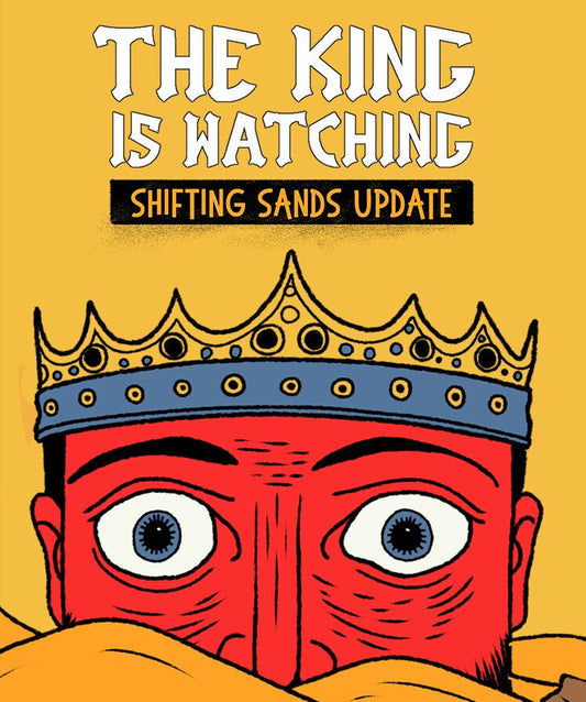 The King is Watching