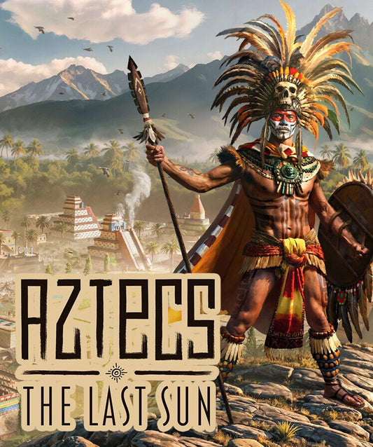 Aztecs: The Last Sun
