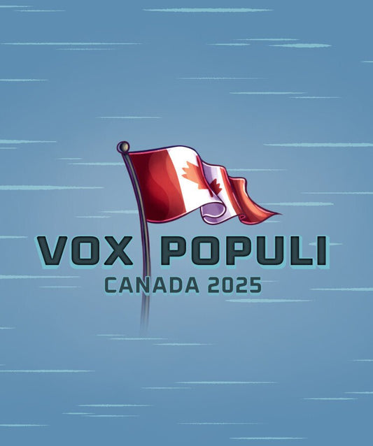 Vox Populi: Canada 2025