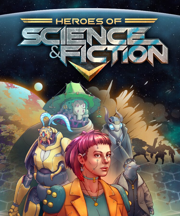Heroes of Science and Fiction