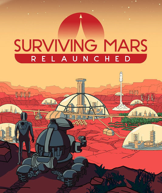 Surviving Mars: Relaunched