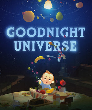 Goodnight Universe