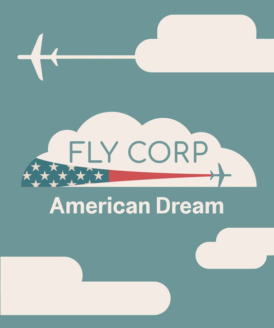 Fly Corp - American Dream