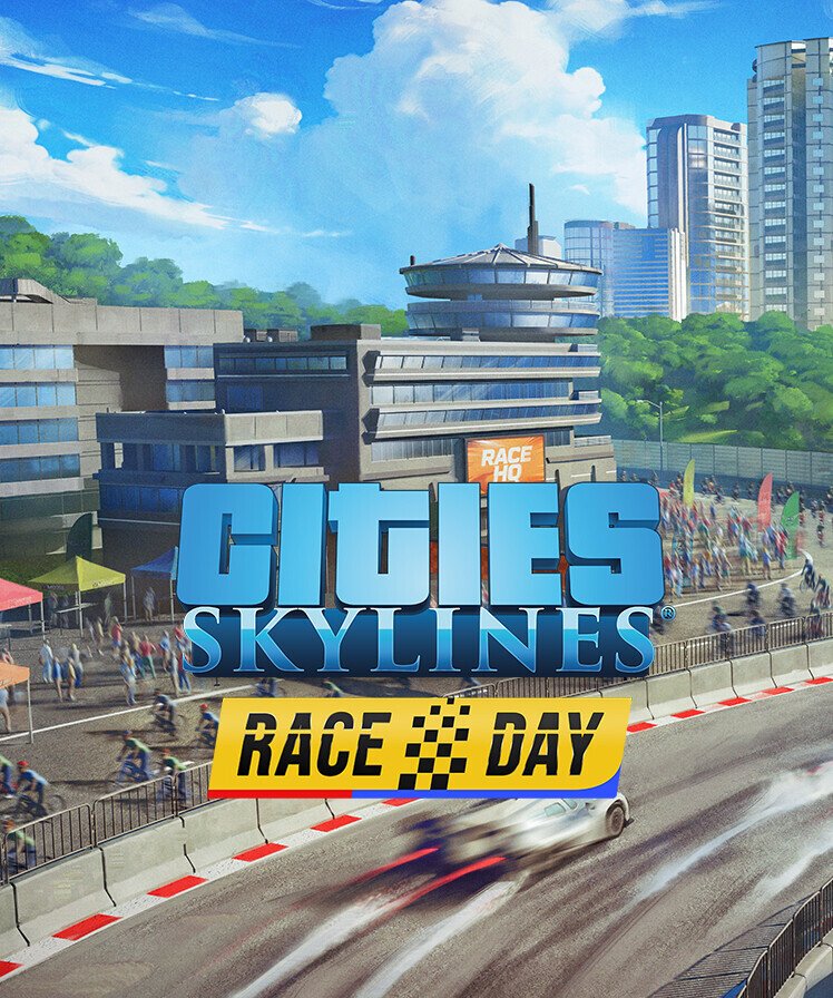 Cities: Skylines - Race Day