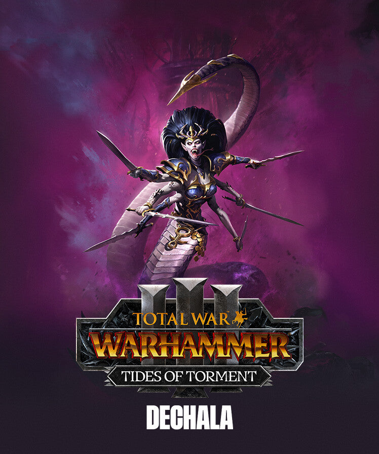 Total War: WARHAMMER III - Dechala- Tides of Torment