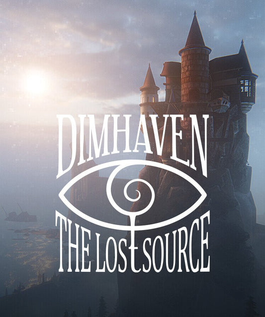 Dimhaven - The Lost Source