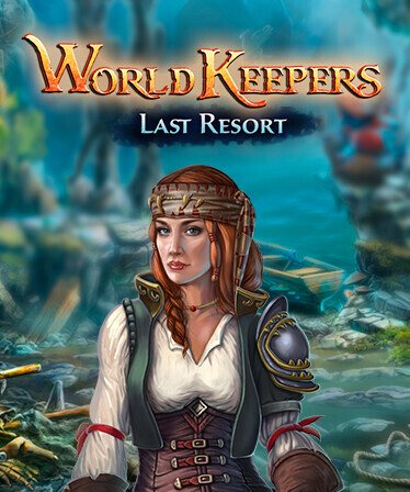 World Keepers: Last Resort