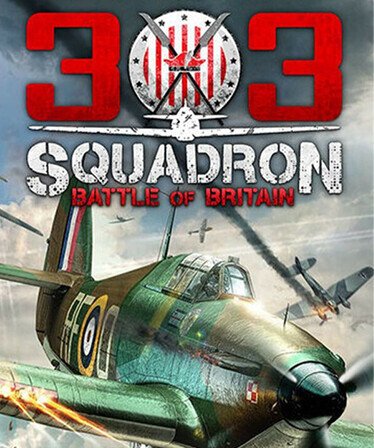 303 Squadron: Battle of Britain