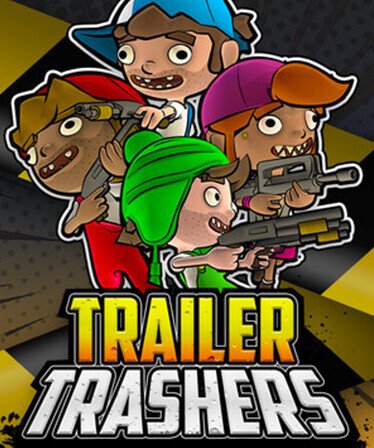 Trailer Trashers