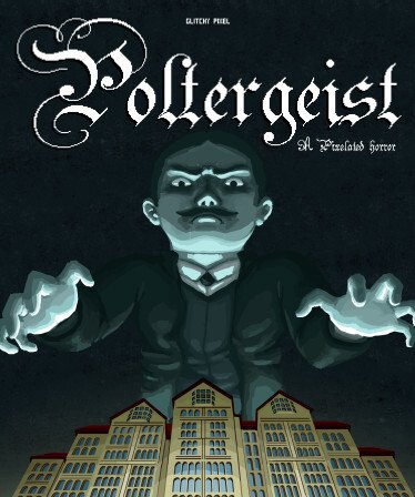 Poltergeist: A Pixelated Horror