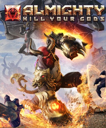 Almighty: Kill Your Gods