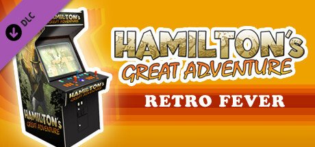 Hamilton's Great Adventure: Retro Fever