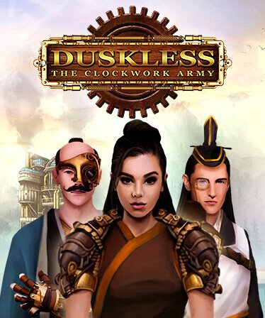 Duskless: The Clockwork Army