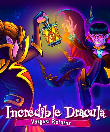 Incredible Dracula: Vargosi Returns