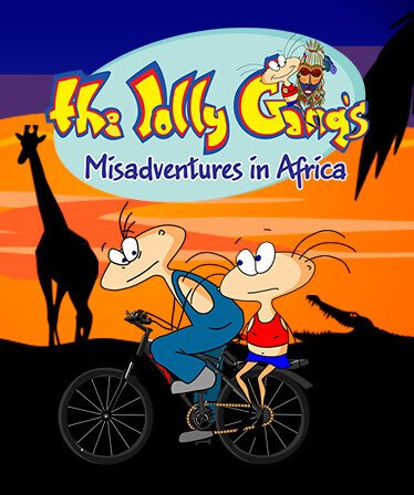 The Jolly Gang's Misadventures in Africa