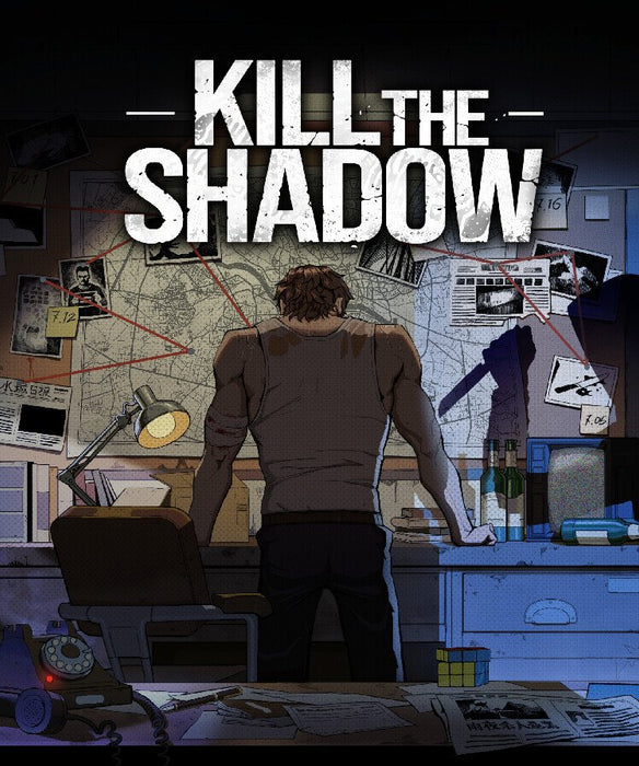 Kill The Shadow