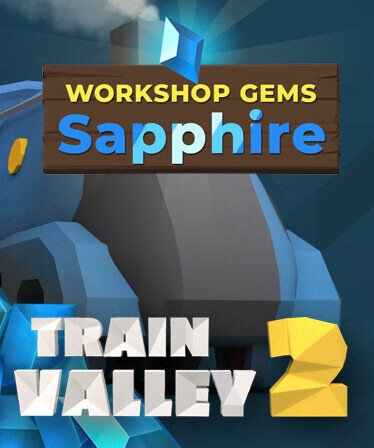 Train Valley 2: Workshop Gems - Sapphire
