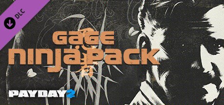 PAYDAY 2 Gage Ninja Pack DLC