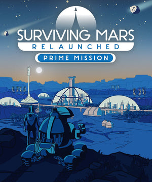 Surviving Mars: Relaunched Prime Mission DLC
