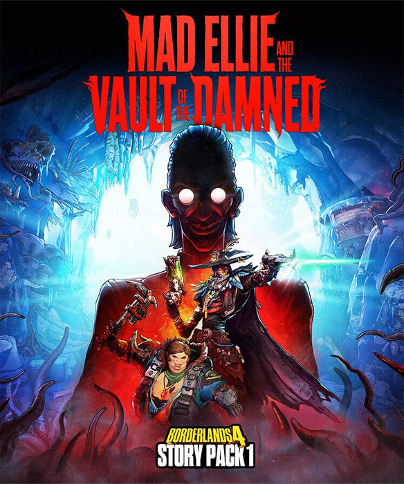 Borderlands 4 Story Pack 1: Mad Ellie and the Vault of the Damned DLC