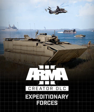 Arma 3 Creator DLC: Expeditionary Forces DLC