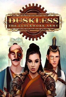 Duskless: The Clockwork Army